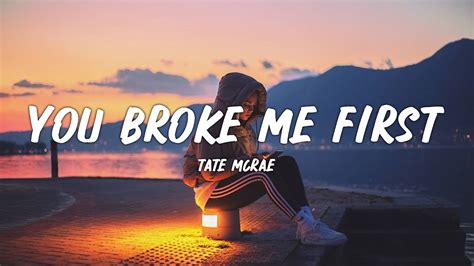 you broke me first lyrics